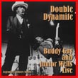 Album cover art for the aim release Double Dynamite by Buddy Guy & Junior Wells
