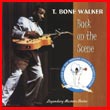 Album cover art for the aim release Back On The Scene by T Bone Walker