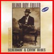 Album cover art for the aim release Screamin' & Cryin' Blues by Blind Boy Fuller