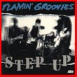 Album cover art for the aim release Step Up by Flamin' Groovies 