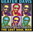 Album cover art for the aim release The Lost Soul Man - 2cd by Geater Davis