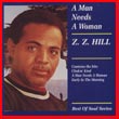 Album cover art for the aim release A Man Needs A Woman by Z.z Hill