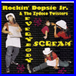 Album cover art for the aim release Everybody Screamby Rockin' Dopsie & Zydeco Twisters
