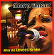 Album cover art for the aim release After the Levees Broke by Marva Wright