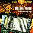Album cover art for the aim release Live Worldwidea by Terrance Simien & The Zydeco Experience. 